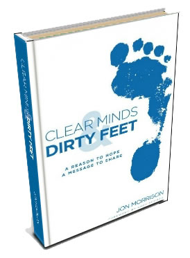 Clear Minds and Dirty Feet