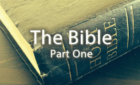 The Bible: Part One