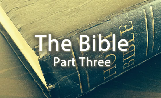 The Bible: Part Three