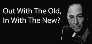 Out With The Old, In With The New